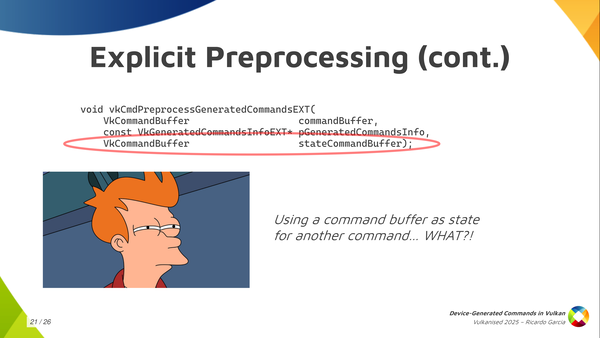 Slide 21: Explicit Preprocessing (continued) state command buffer